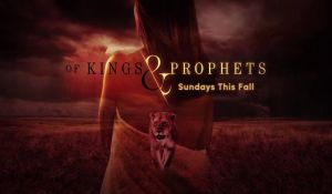 Watch Of Kings & Prophets Online or Streaming for Free