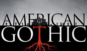 How to Watch American Gothic Online