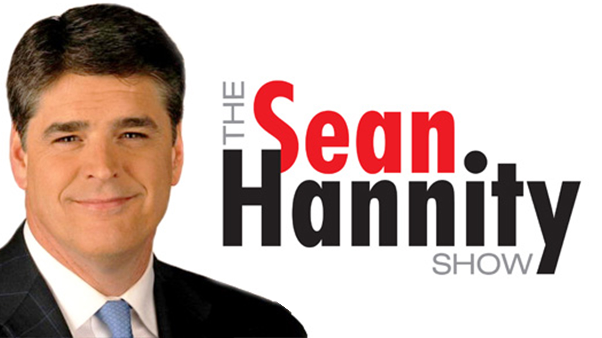 Watch Sean Hannity Show Online & Streaming for Free